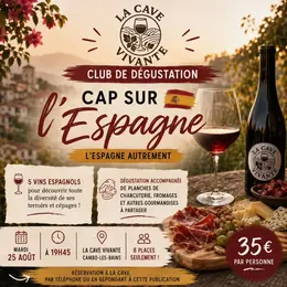 Club de dégustation - Cap sur l'Espagne