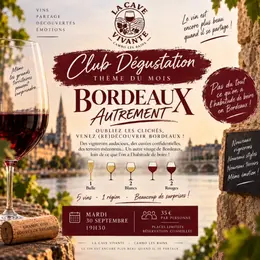 Club dégustation - Bordeaux Autrement