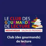 Club des gourmands de lecture