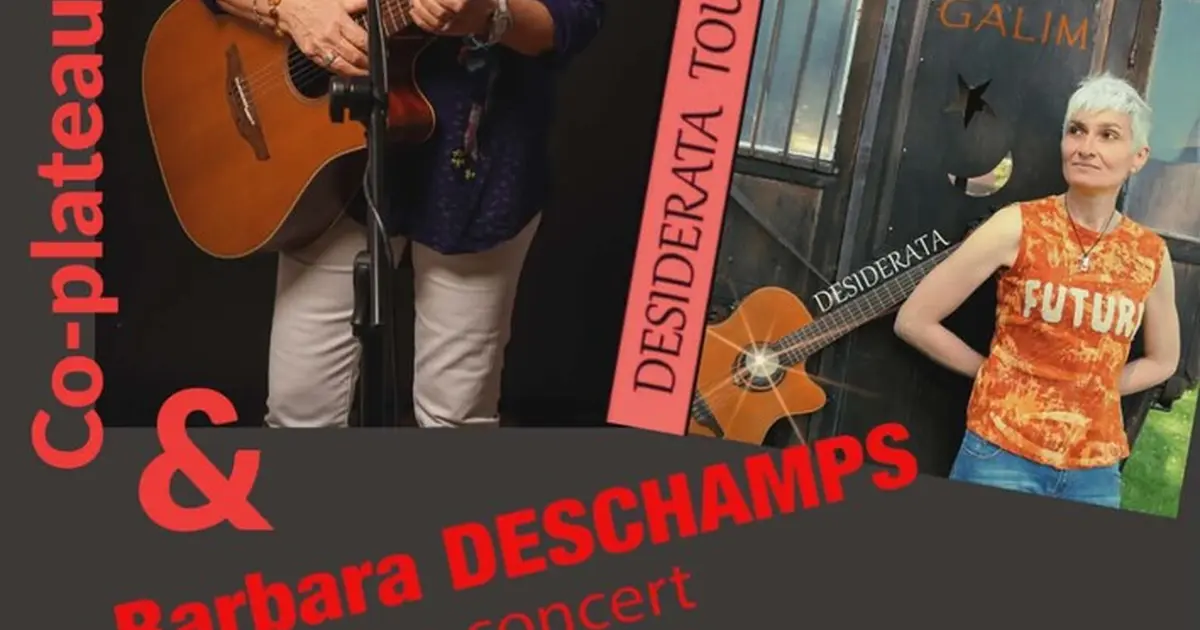 Co-plateau féminin, Galim et Barbara Deschamps