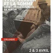 Colloque - 1916 : Verdun et la Somme, deux hyperbataille en miroir