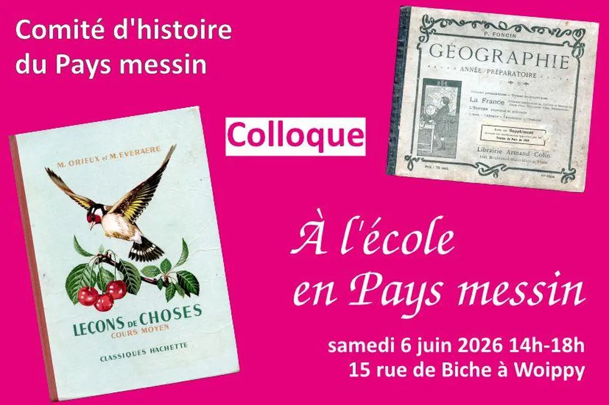 Colloque du Comité d'Histoire du Pays Messin