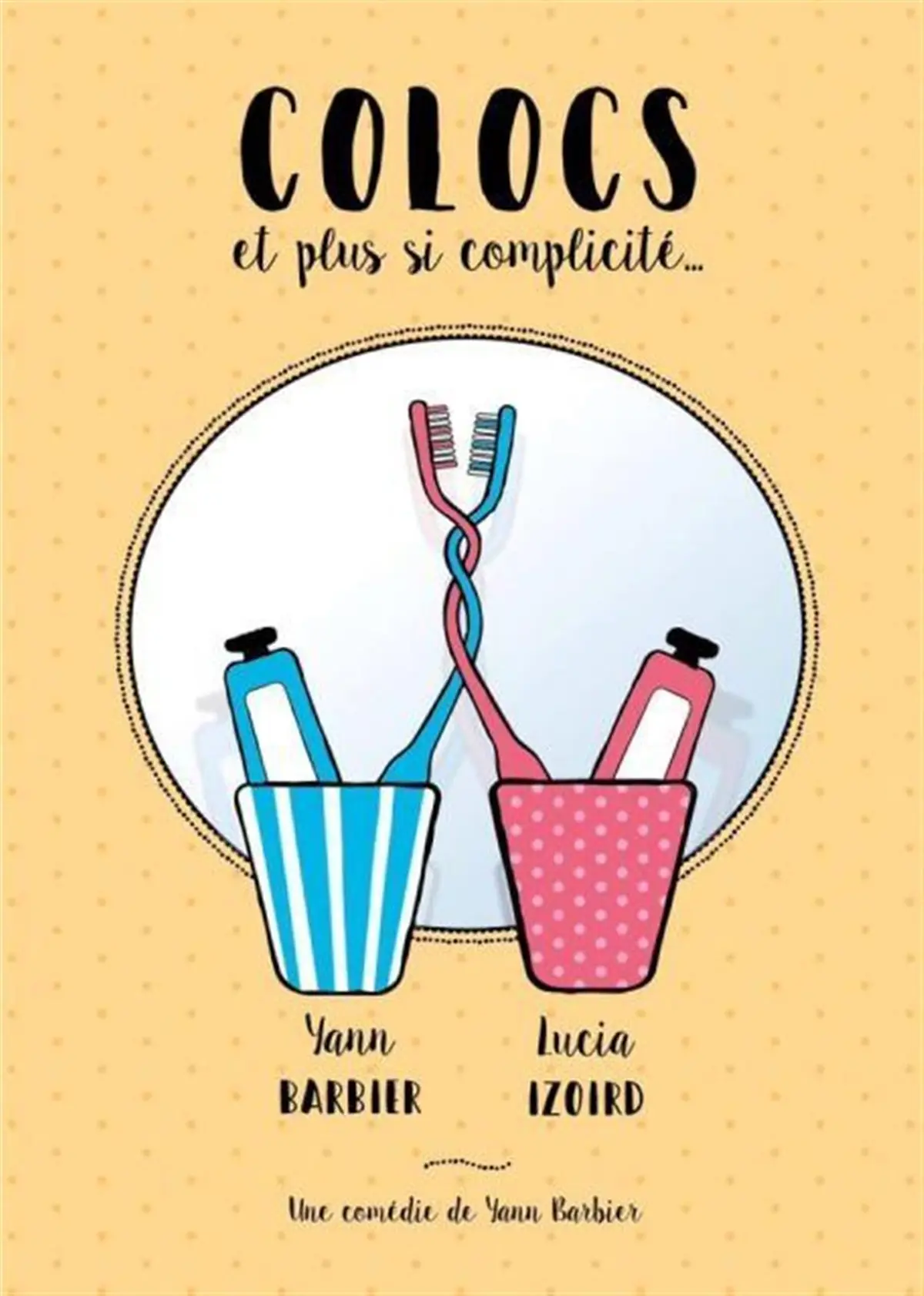 Colocs et plus si complicité...