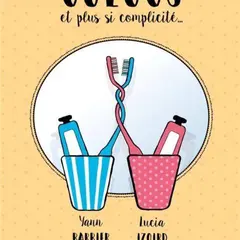Colocs et plus si complicité...