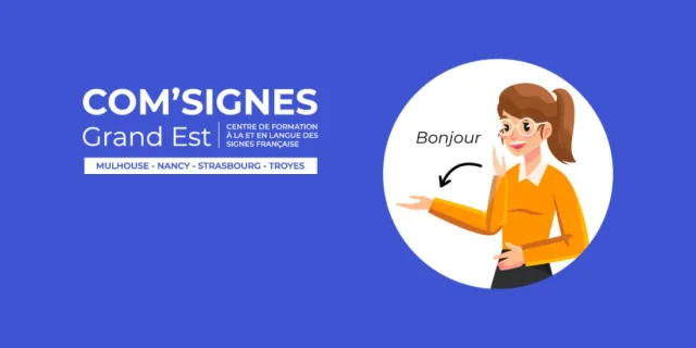 Com\'Signes dispense des cours de langue des signes français et en langue des signes française