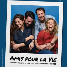Comédie Amis pour la vie
