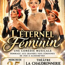 Comédie musicale L'Eternel Féminin