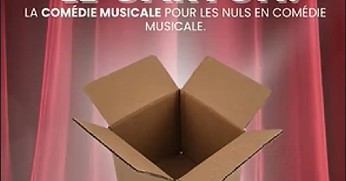 Comédie musicale le carton