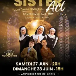 Comédie musicale live : sister act