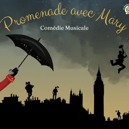 Comédie musicale Promenade avec Mary par la troupe Le Théâtre du Damier