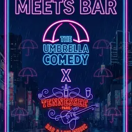 Comedy Meets Bar : Umbrella x Tennessee bar