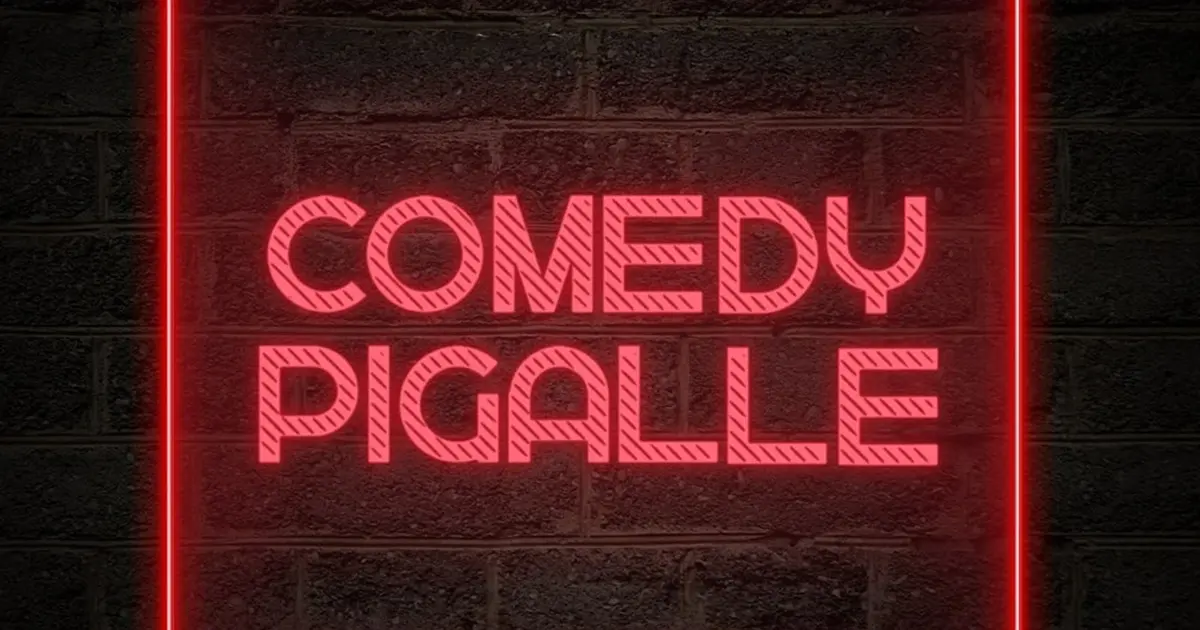 Comedy Pigalle