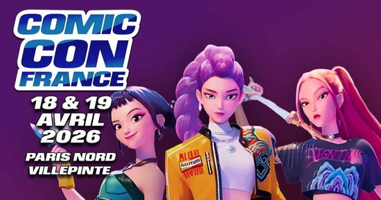 K-Pop Demon Hunters : un concert exclusif &agrave; la Comic Con France 2026
