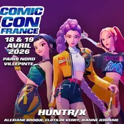 K-Pop Demon Hunters : un concert exclusif à la Comic Con France 2026