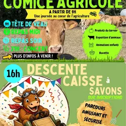 Comice agricole et Descente caisse à savons