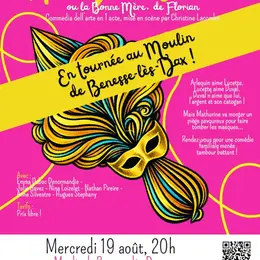 Commedia dell'Arte  Arlequin trahi ! ou La Bonne Mère 