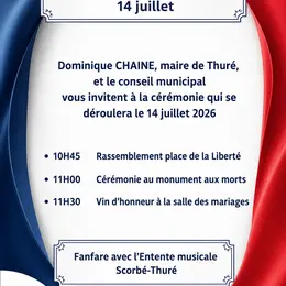 Commémoration De La Fête Nationale à Thuré
