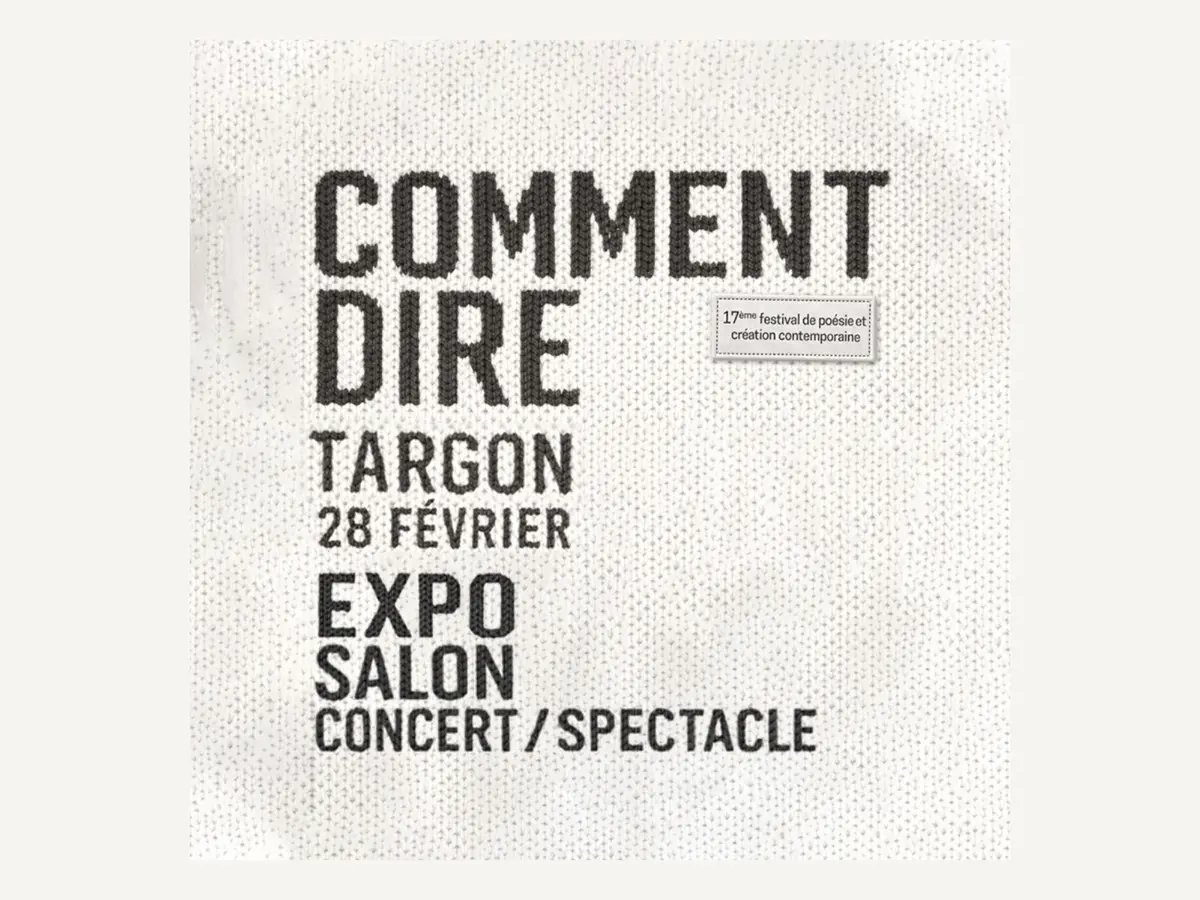 Comment dire : concert, spectacle, salon et exposition