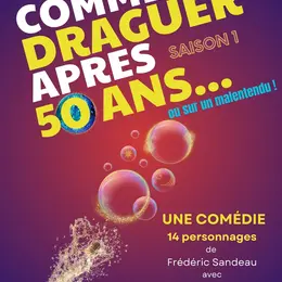 Comment draguer après 50 ans
