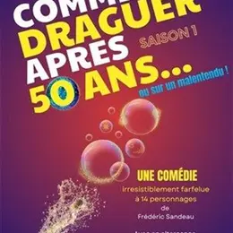 Comment draguer après 50 ans