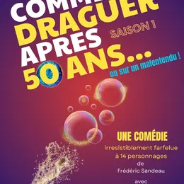 Comment draguer après 50 ans
