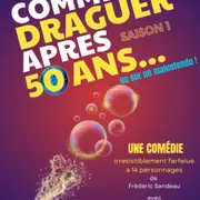 Comment draguer après 50 ans