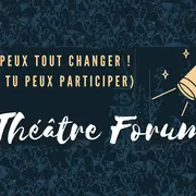 Comment vit-on le monde d'aujourd'hui ? / théâtre forum