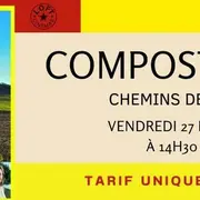 Compostelle, Chemins de Vie