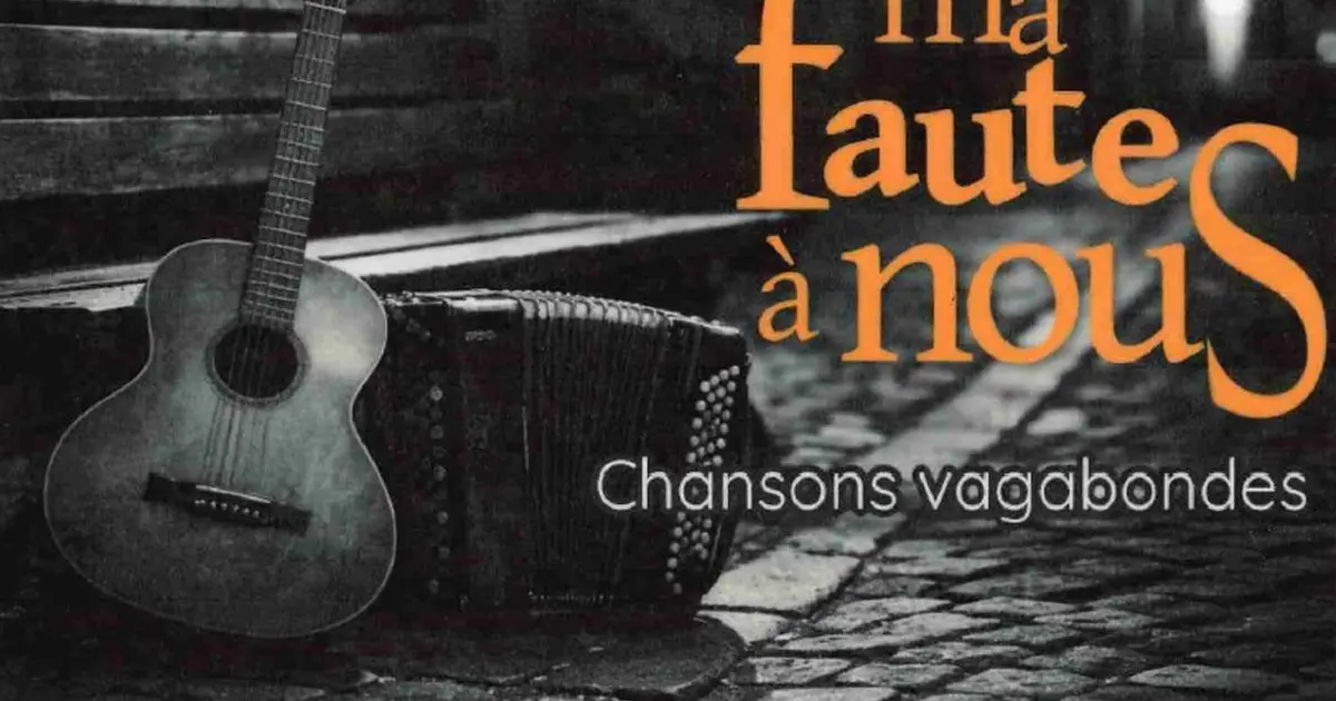 Concert à l'Estive - Ma faute à nous