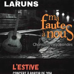 Concert à l'Estive - Ma faute à nous