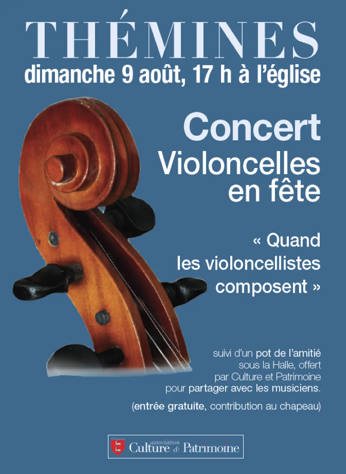 Concert  à Thémines : « violoncelles en fête - quand les violoncellistes composent »