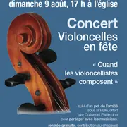 Concert  à Thémines : « violoncelles en fête - quand les violoncellistes composent »