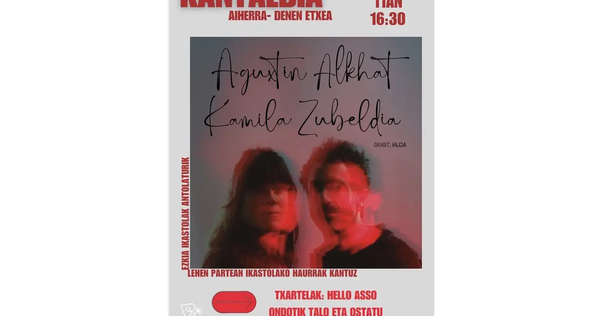 Concert Aguxtin Alkhat et Kamila Zubeldia