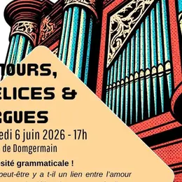 Concert - Amours, délices & orgues - Domgermain