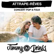 Concert Attrape-Rêves chez Jimmy n Drinks