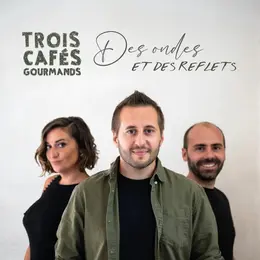Concert aux Docks : Trois cafés gourmands + 1ère partie