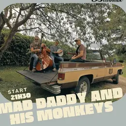 Concert avec Mad Daddy and his monkeys