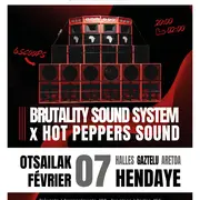 Concert - Brutality Sound System X Hot Peppers Sound