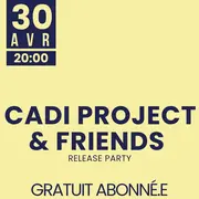Concert Cadi Project & Friends au Camji à Niort