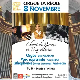 Concert Chants de pierre et voix célestes  lithophone, voix, orgue