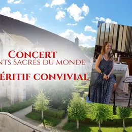 Concert Chants Sacrés du Monde et Temps Convivial