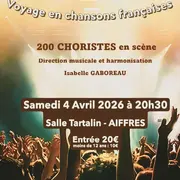 Concert : Chorabelle 200 Voix – Voyage en chansons françaises
