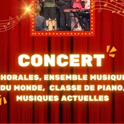 Concert - chorale ensemble musiques du monde classe de piano et musique actuelles
