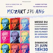 CONCERT CHORALE - MOZART 270 ans