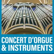 Concert d’orgue et instruments
