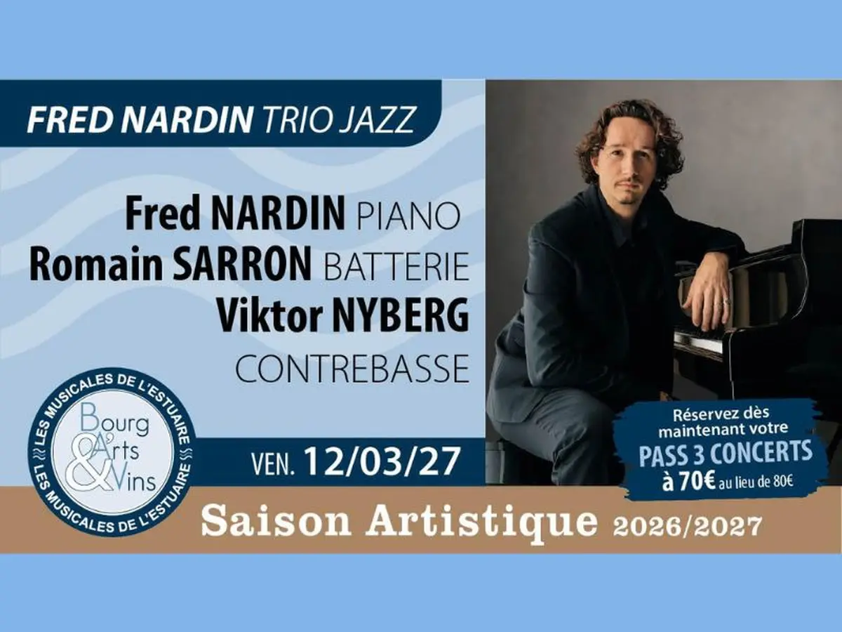 Concert de Bourg Arts et Vins : Fred Nardin, trio Jazz
