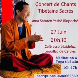 Concert de Chants Tibétains Sacrés :Lama Samten Yeshé Rinpoché
