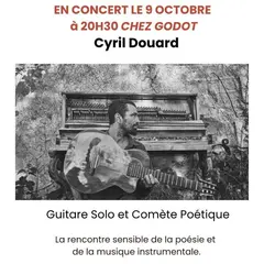 Concert de Cyril Douard Chez Godot