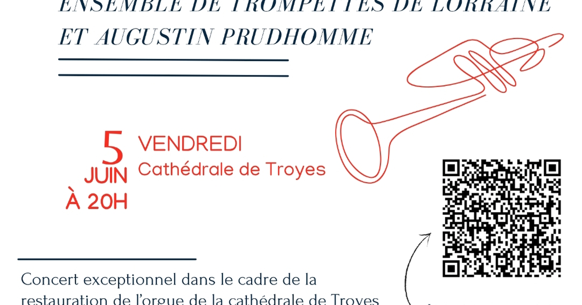 Concert de l'Ensemble des Trompettes de Lorraine et Augustin Prudhomme