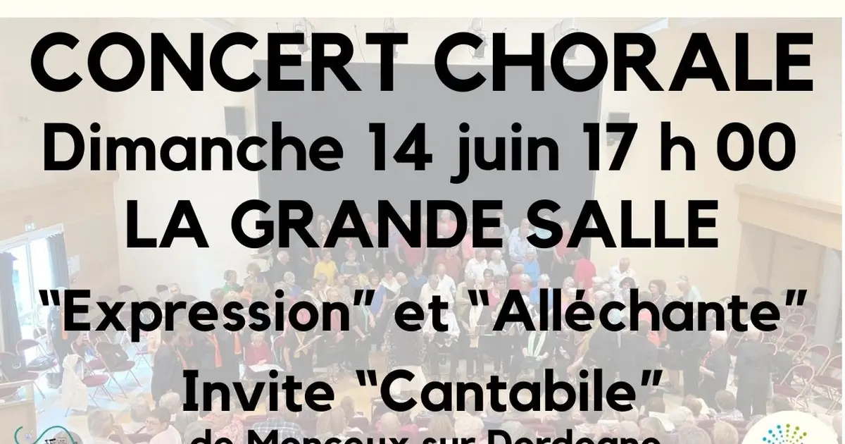 concert de la chorale Expression invite Cantabile de Monceau sur Dordogne